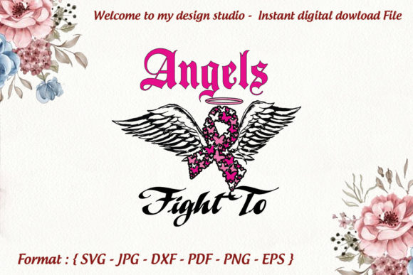 Angels Fight to Breast Cancer Svg Review
