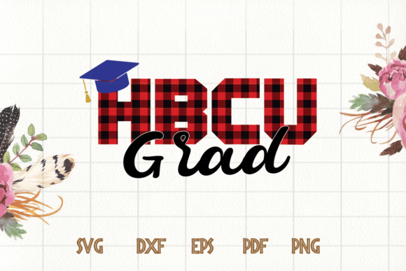 Best Gift for HBCU Grad Sublimation File