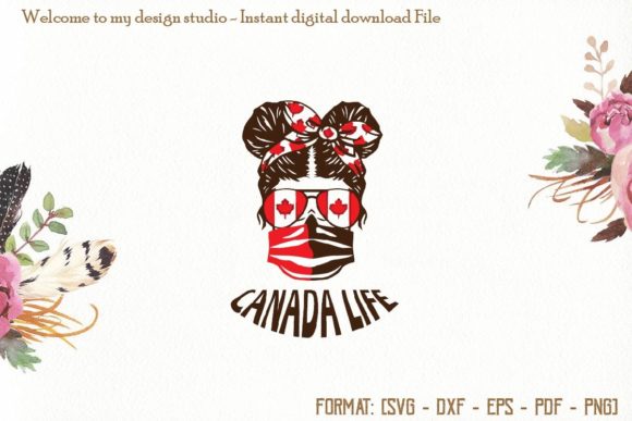 Canada Life Girl Svg, Canada Day Svg Review
