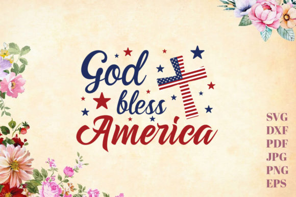 God Bless America Independence Day Svg Review